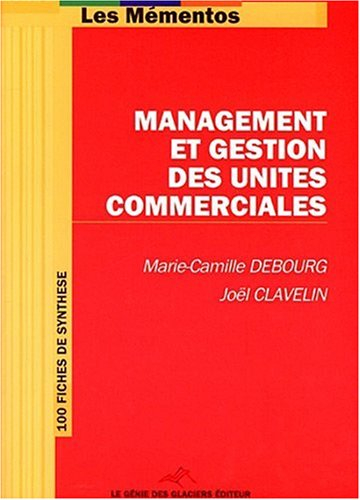 Management et gestion des unités commerciales