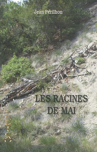 Les racines de mai