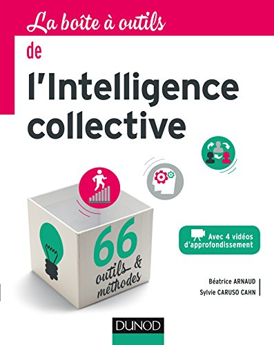 La boîte à outils de l'intelligence collective