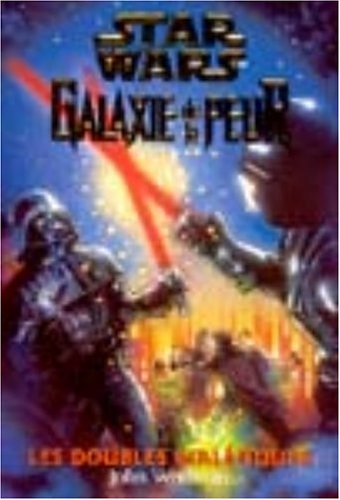 Star Wars, Galaxie de la peur. Les doubles maléfiques
