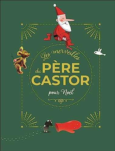 Les merveilles du Père Castor pour Noël