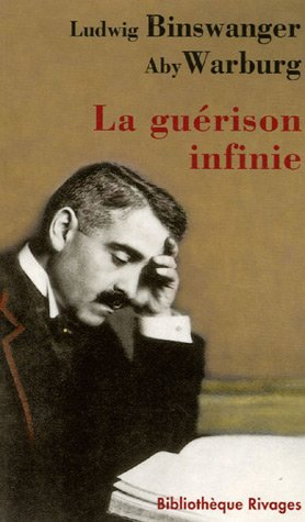 La guérison infinie : histoire clinique d'Aby Warburg