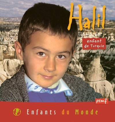 Halil : enfant de Turquie