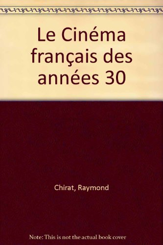 Le cinéma français des années trente