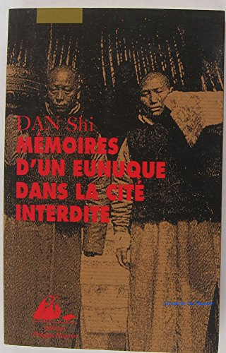 Mémoires d'un eunuque dans la cité interdite