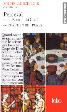 Perceval ou Le conte du Graal de Chrétien de Troyes