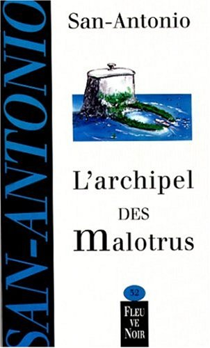 l'archipel des malotrus