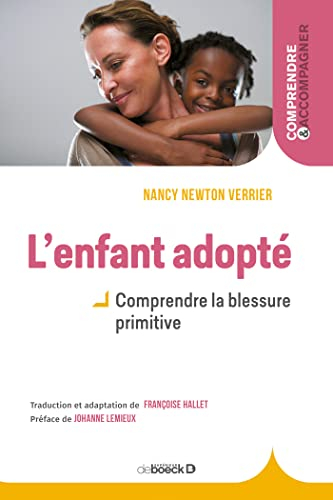 L'enfant adopté : comprendre la blessure primitive