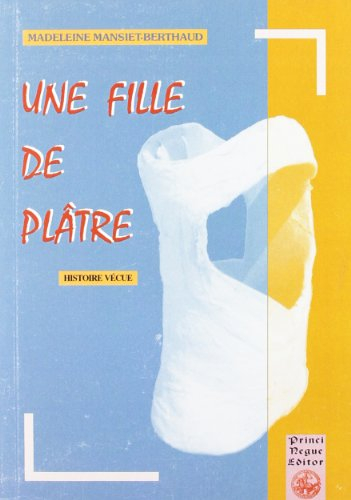 Une fille de plâtre