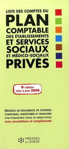 Liste des comptes du plan comptable des établissements et services sociaux et médico-sociaux privés 
