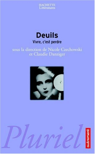 Deuils : vivre, c'est perdre