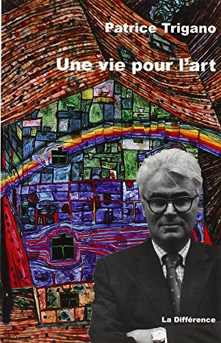 Une vie pour l'art : mémoires