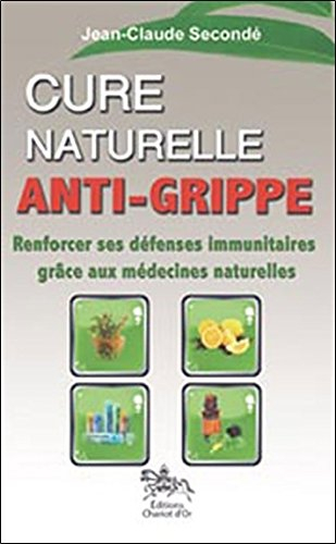 Cure naturelle anti-grippe
