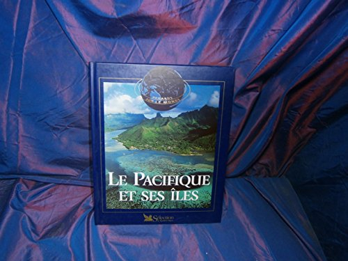 le pacifique et ses îles