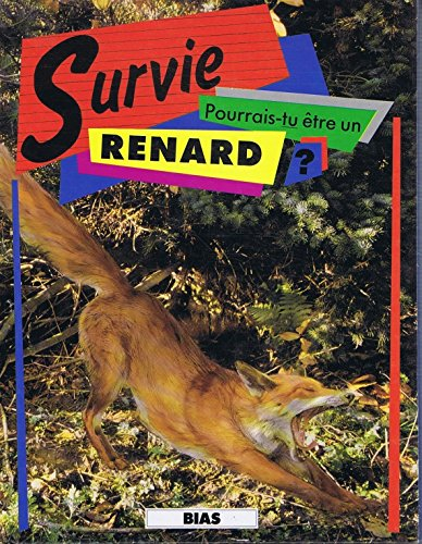 pourrais-tu être un renard?