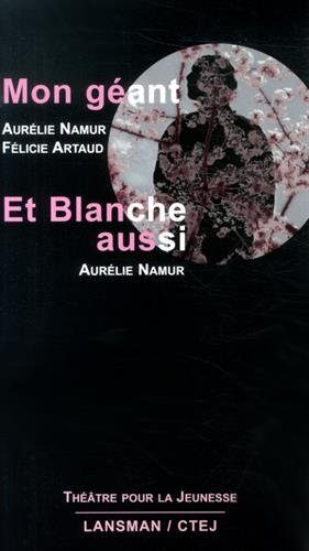 Mon géant. Et Blanche aussi