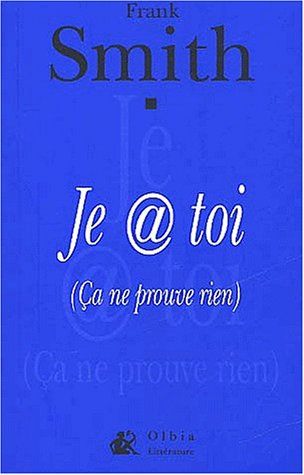 Je à toi (ça ne prouve rien)