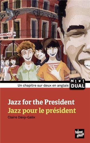 Jazz pour le Président. Jazz for the President