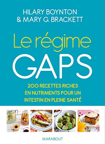 Le régime GAPS : de délicieuses recettes riches en nutriments