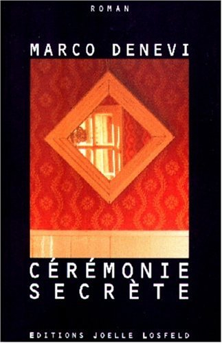 Cérémonie secrète