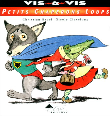 Petits chaperons loups