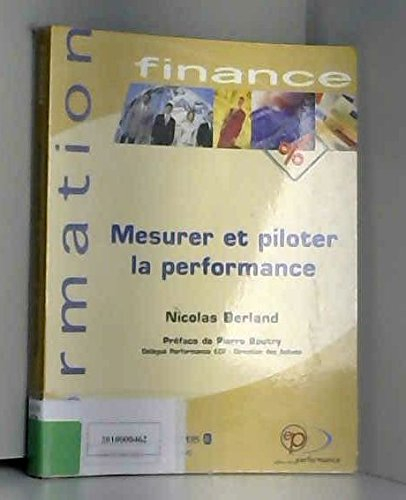 Mesurer et piloter la performance