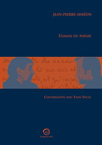Usages du poème : conversation avec Yann Nicol