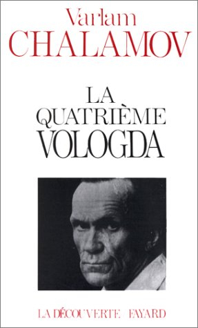 La quatrième Vologda : récit autobiographique
