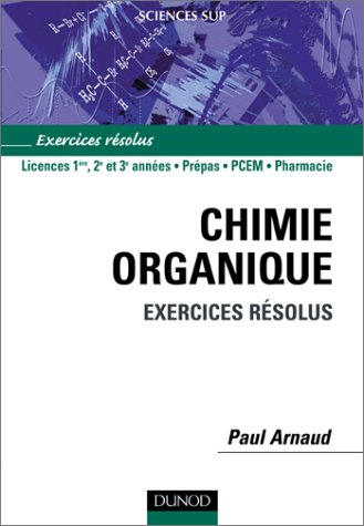 Chimie organique : exercices résolus