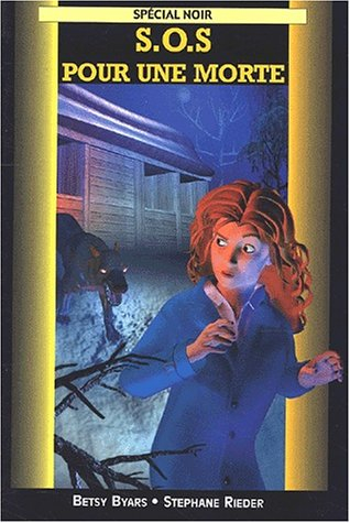 S.O.S. pour une morte !