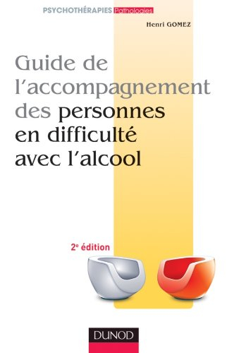 Guide de l'accompagnement des personnes en difficulté avec l'alcool