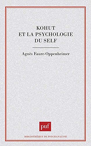 Kohut et la psychologie du self
