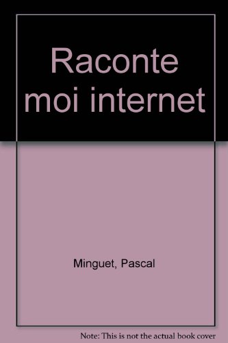 r@conte-moi internet