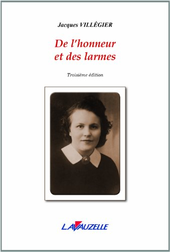 De l'honneur et des larmes