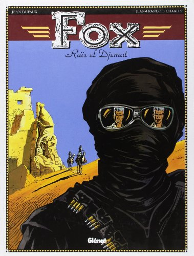 Fox. Vol. 3. Raïs et Djemat