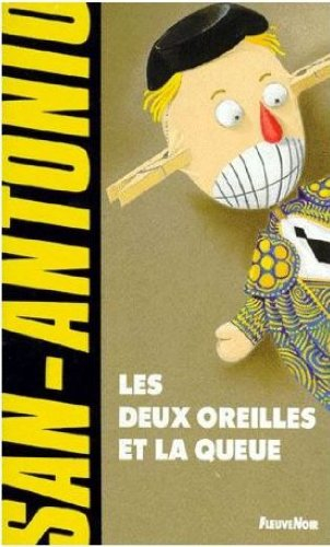 les deux oreilles et la queue