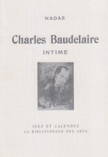 Charles Baudelaire intime : le poète vierge