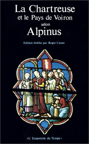 La Chartreuse et le pays de Voiron selon Alpinus
