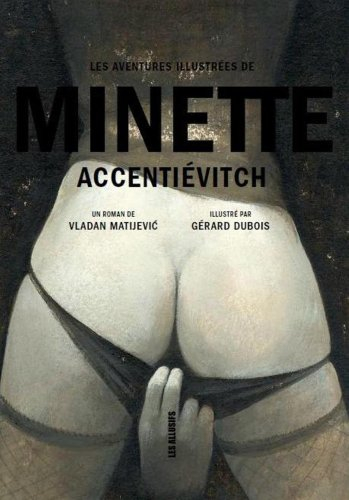 les aventures illustrées de minette accentiévitch