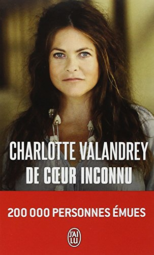 De coeur inconnu : témoignage