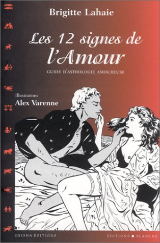 Les 12 signes de l'amour