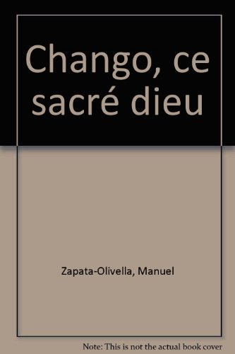 Chango, ce sacré dieu