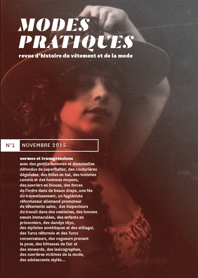 Modes pratiques : revue d'histoire du vêtement et de la mode, n° 1. Normes et transgressions