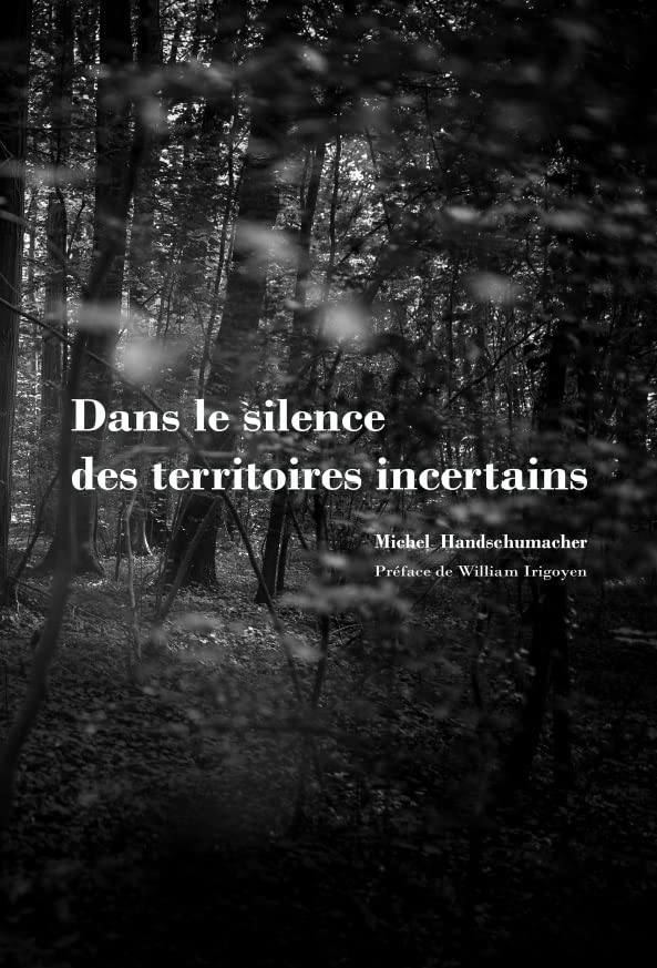 Dans le silence des territoires incertains