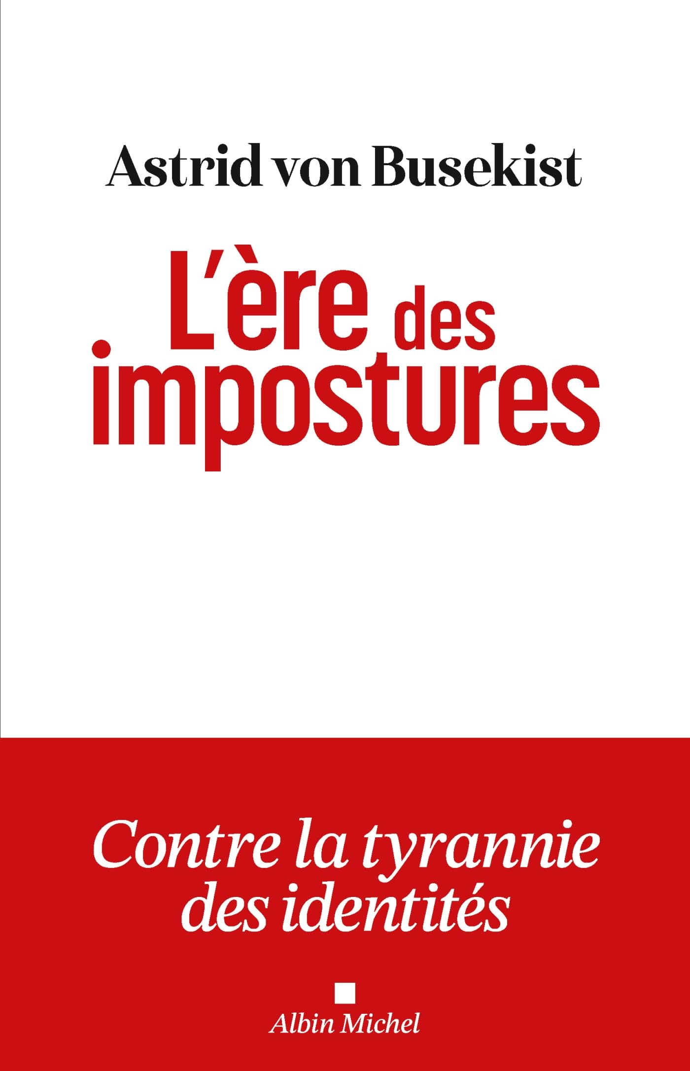 L'ère des impostures