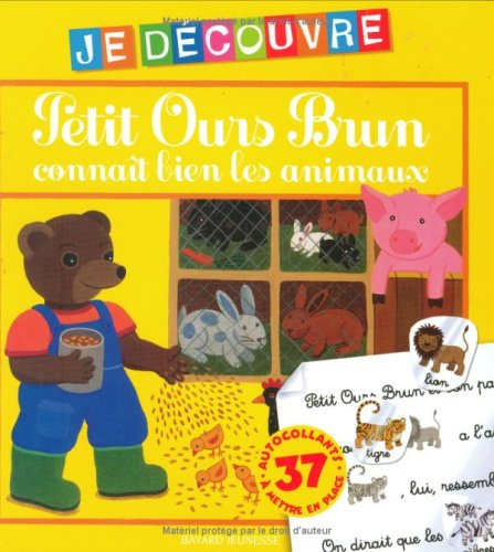 Petit Ours Brun connaît bien les animaux : 37 autocollants à mettre en place