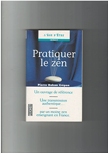 Pratiquer le zen