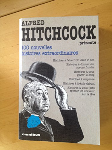 Alfred Hitchcock présente. Vol. 2. 100 nouvelles extraordinaires