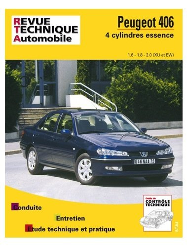 Revue technique automobile, n° 592.2. Peugeot 406 essence (96/00)