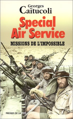 Spécial Air Service : missions de l'impossible